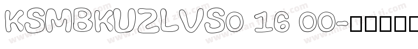 KSMBKUZLVS0 16 00字体转换